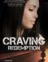 Craving Redemption