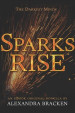 Sparks Rise