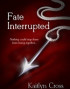 Fate Interrupted