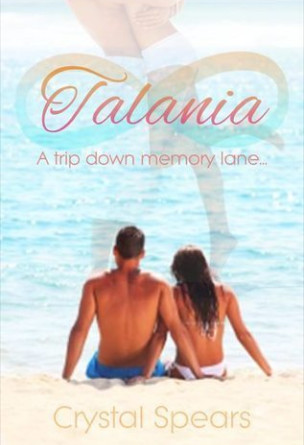 Talania: A Trip down Memory Lane