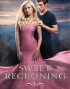 Sweet Reckoning