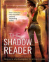 The Shadow Reader