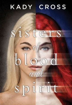 Sisters of Blood and Spirit