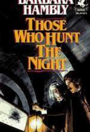 Those Who Hunt the Night