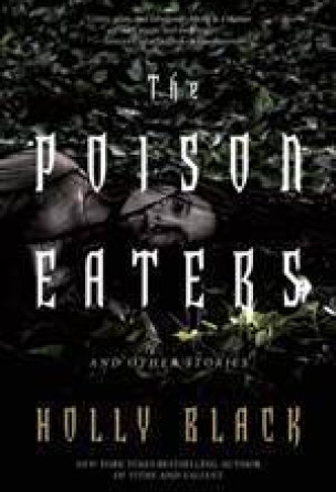 The Poison Eaters and Other Stories