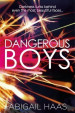 Dangerous Boys