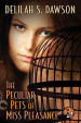 The Peculiar Pets of Miss Pleasance