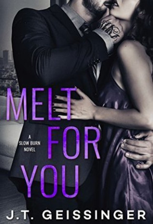 Melt for You