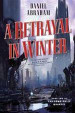 A Betrayal in Winter