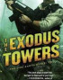 The Exodus Towers