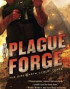 The Plague Forge