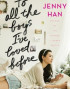 To All the Boys I've Loved Before