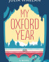 My Oxford Year