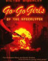 Go-Go Girls of the Apocalypse