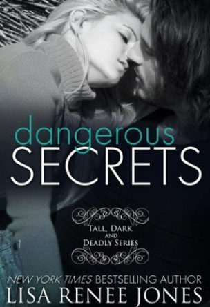Dangerous Secrets