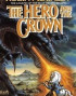 The Hero And The Crown