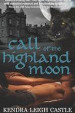 Call of the Highland Moon