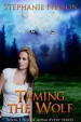 Taming the Wolf