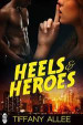 Heels and Heroes