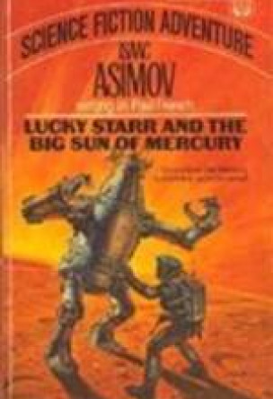 Lucky Starr and the Big Sun of Mercury