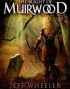 The Blight of Muirwood