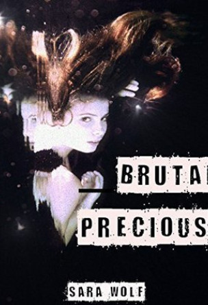 Brutal Precious