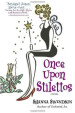 Once Upon Stilettos