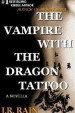 The Vampire With the Dragon Tattoo