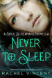 Never to Sleep