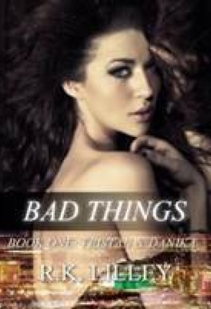 Bad Things