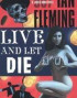 Live and Let Die