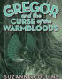 Gregor and the Curse of the Warmbloods