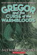 Gregor and the Curse of the Warmbloods